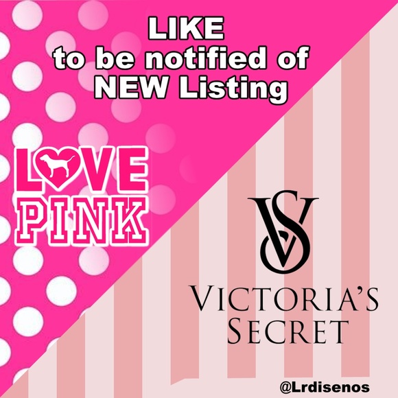 VS  VICTORIA'S SECRET PINK LIKE FOR NEW ARRIVALS - Picture 1 of 1